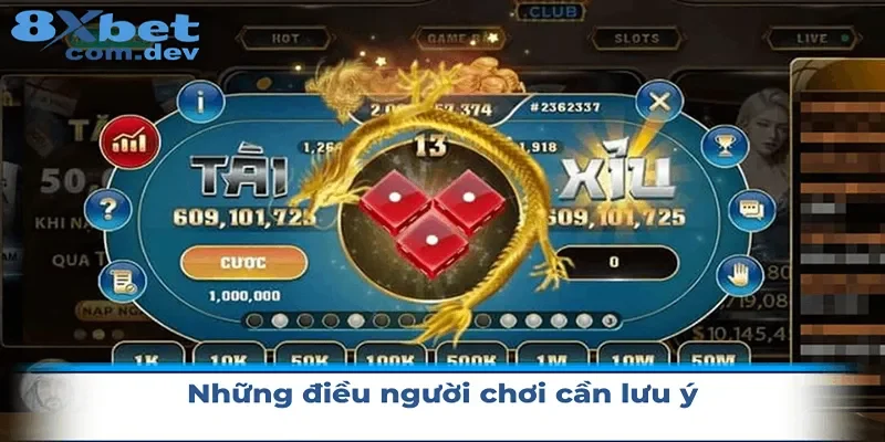 Những điều mà người chơi cần lưu ý khi tham gia chơi tài xỉu