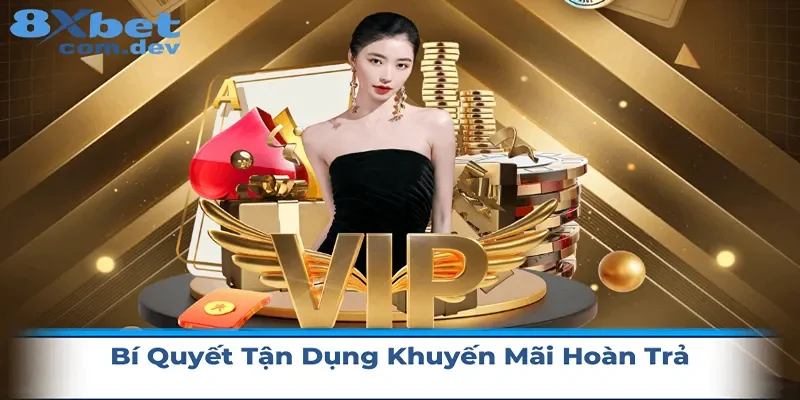 Bí quyết tận dụng các khuyến mãi hoàn trả