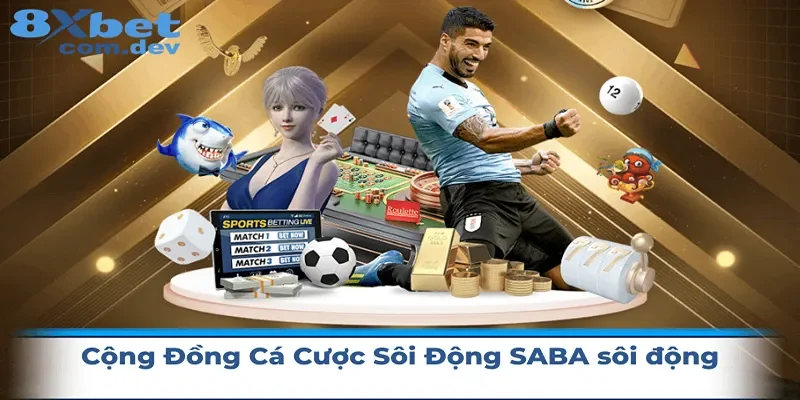 SABA là nơi có cộng đồng cá cược sôi động